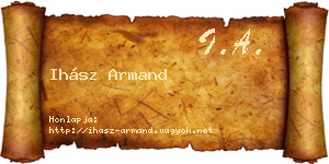 Ihász Armand névjegykártya